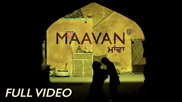 Maavan (Full Video) | DAANA PAANI | Harbhajan Maan | Jimmy Sheirgill | Simi Chahal 4th may