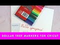 Cricut Pen Not Touching Paper | Dollar Tree Markers for Cricut | Dollar Tree Pens for Cricut