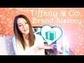 Tiffany &amp; Co. ♡ Brand history | История бренда