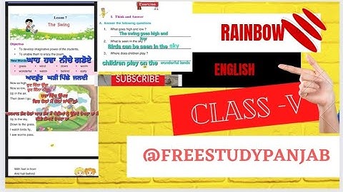 pseb class 3The swing Lesson 7 Reading Explanation/Translation in punjabi,solved exercise Rainbow 🌈