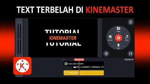 Cara Membuat Animasi Text Terbelah Di Kinemaster
