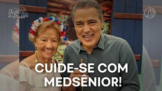 MedSênior - Viver bem para bem envelhecer!