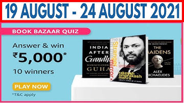 Amazon Book Bazaar Quiz Answer And Win Quiz Answers Today | Win RS 5,000 Pay Balance| 19 August 2021