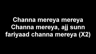 Mickey Singh - Channa Mereya Lyrics