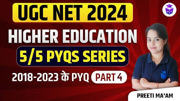 UGC NET Paper 1 Higher Education | 2018-2023 Important PYQs by Preeti Mam | UGC NET 2024 JRFAdda