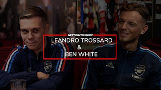 Best age of their lives? Most prized possession? Get to know Leandro Trossard & Ben White better!