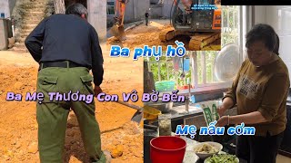 Ba Mẹ Nói Con Xây Nhà ~ Ba Mẹ Còn Sức Để Tiếp Con Mẹ Nấu Cơm Ba phụ hồ.