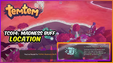Technique Course TC014: Madness Buff - Temtem Items (TC014: Madness Buff Location)