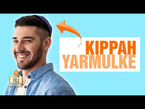 Video: Care este sensul unui yarmulke?