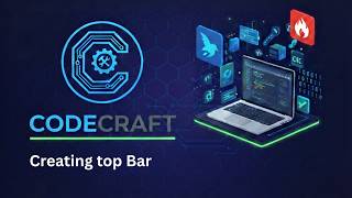 Creating Top Bar in Flutter 🔥 Firebase Chat App Tutorial | CodeCraft (part 52)