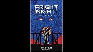 Fright Night: Origins By Tom Holland with A. Jack Ulrich Book Review