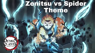 [Demon Slayer] OST - Zenitsu vs Spider Theme