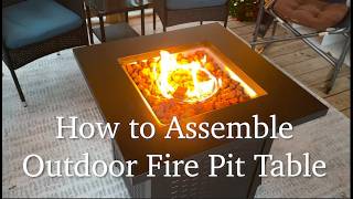 How to Assemble Outdoor Fire Pit Table (What the instructions WON’T Tell You!)