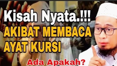 Kisah Nyata ‼️Akibat Membaca Ayat Kursi Selesai Sholat