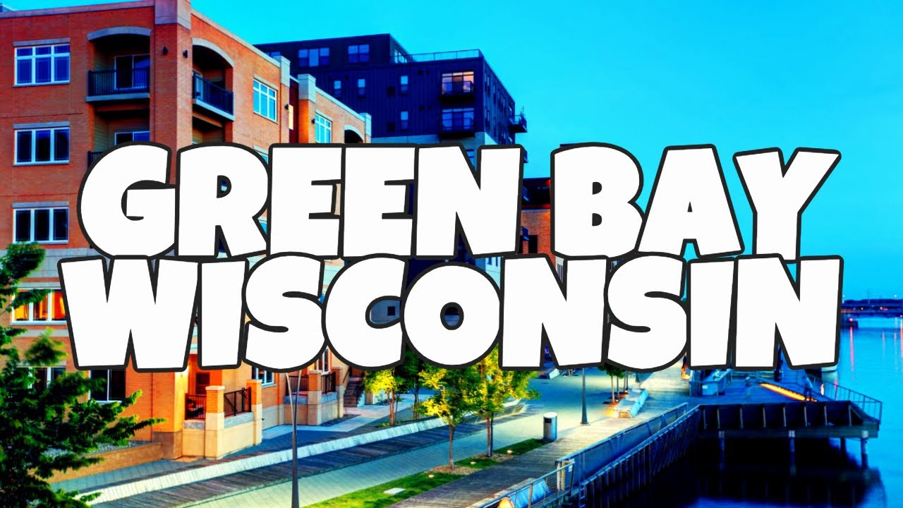 Best Things To Do in Green Bay, Wisconsin - YouTube