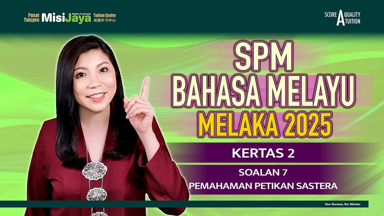 𝗣𝗲𝗺𝗮𝗵𝗮𝗺𝗮𝗻 𝗣𝗲𝘁𝗶𝗸𝗮𝗻 𝗦𝗮𝘀𝘁𝗲𝗿𝗮 | 𝟮𝟬𝟮𝟱 𝗠𝗲𝗹𝗮𝗸𝗮 𝗧𝗿𝗶𝗮𝗹 𝗕𝗮𝗵𝗮𝘀𝗮 𝗠𝗲𝗹𝗮𝘆𝘂 𝗞𝗲𝗿𝘁𝗮𝘀 𝟮 (𝗣𝗲𝗿𝗰𝘂𝗯𝗮𝗮𝗻 𝗦𝗣𝗠 𝗕𝗠)