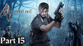 Resident Evil 4 PS4 Part 15