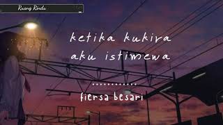 Download lagu Ketika Kukira Aku Istimewa ( Fiersa Besari) - Ruang Rindu