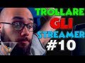 CI MANDA CANELUPO - Trollare gli streamer #10