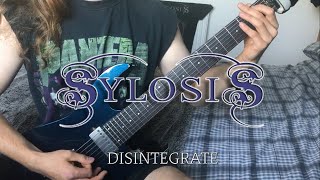 Watch Sylosis Disintegrate video