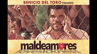Maldeamores (2007) - Película Puertorriqueña | English Subtitles