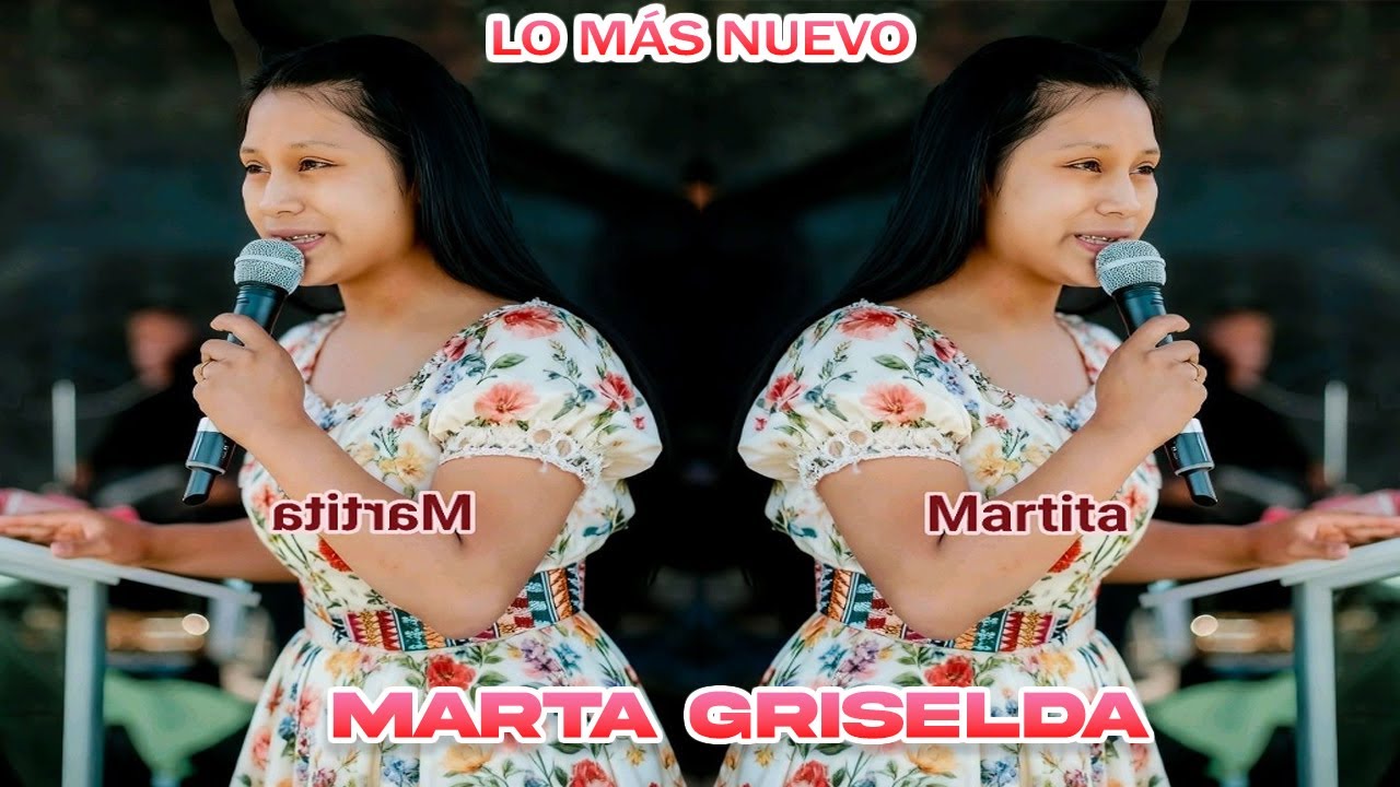 MARTA GRISELDA🔥Después de la Tormenta😭 y Ministros de Luz// LO NUEVO 2026🎬🎤🎵🕊️