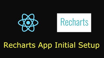 Rechart App initial setup in 8 mins