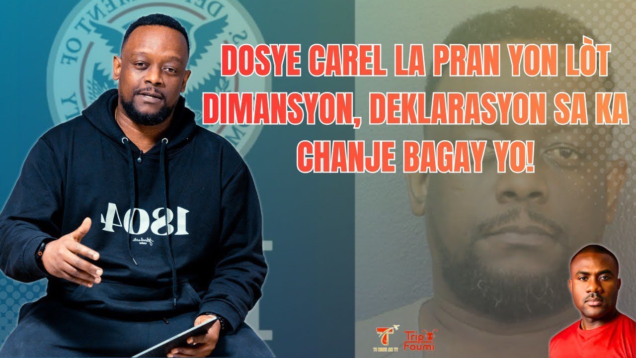 Nouvote nan dosye Carel Pèdre la, dam lan deside pa pousuiv li, kisa koze a ye? Pawòl yo chanje !