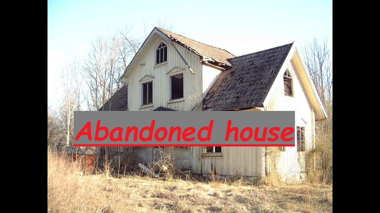 Abandoned house in the forest YouTube