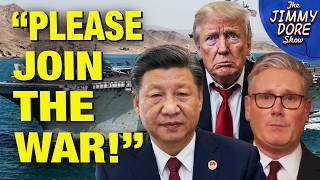 Why Trump Is BEGGING Europe & China To Help Open The Strait Of Hormuz!