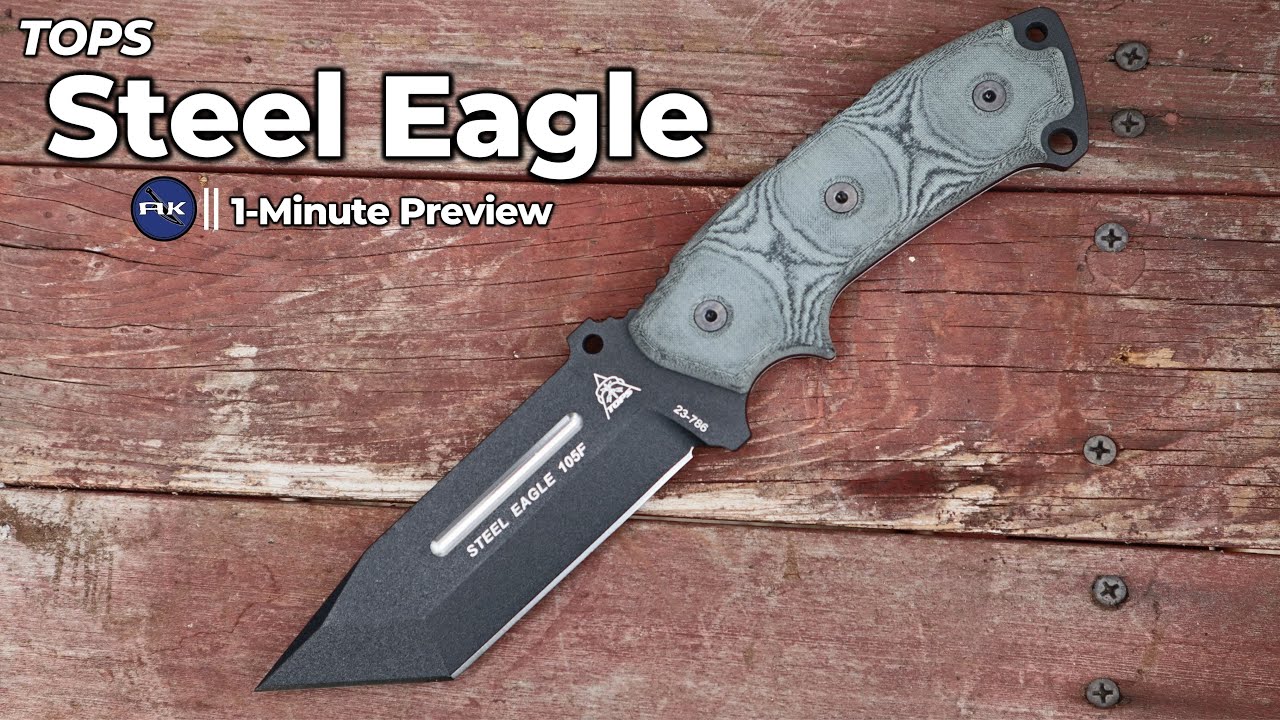 TOPS Steel Eagle Tanto Fixed Blade Knife 1 Minute Preview Atlantic
