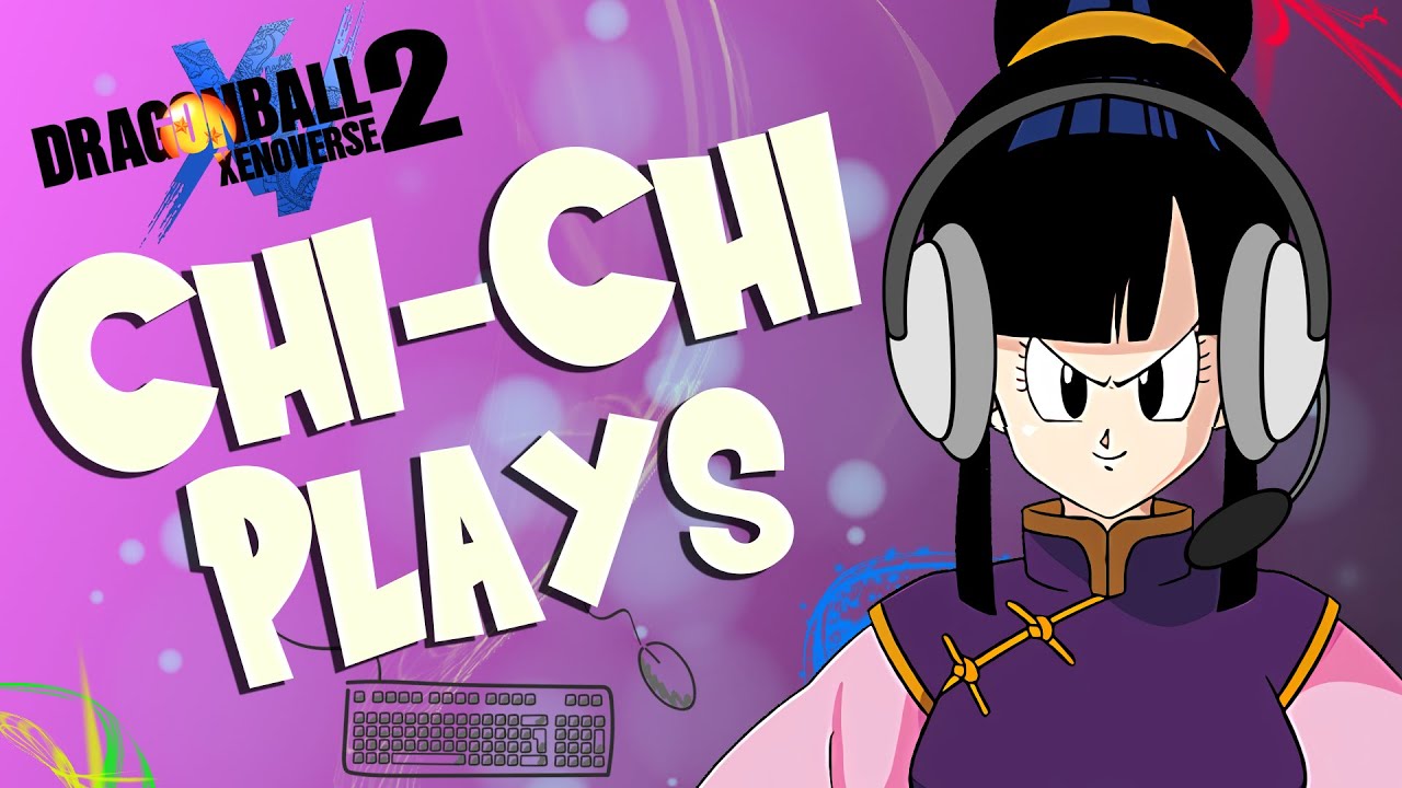 Back to the Xenoverse with Chi-Chi - YouTube