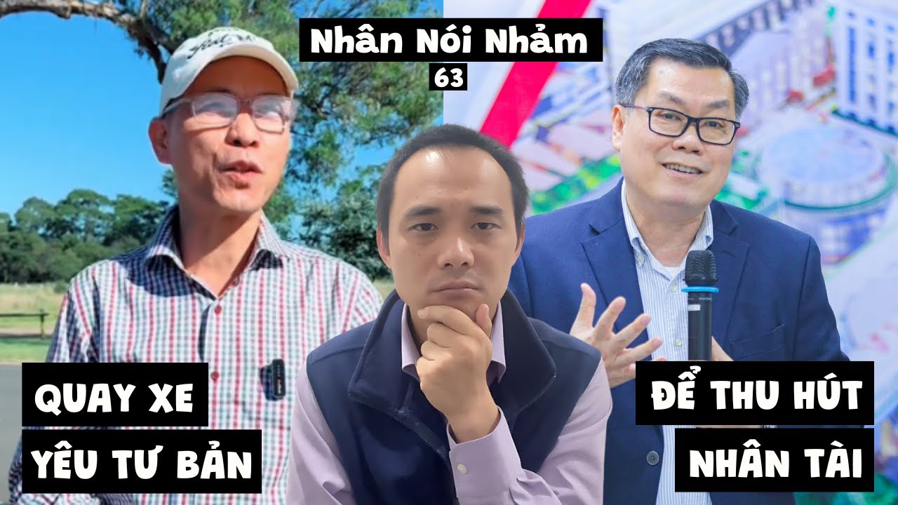 NNN63 Tần Nguyễn quay xe ủng hộ Mỹ, thu hút nhân tài theo giáo sư Nguyễn Văn Tuấn @bocphottaichinh