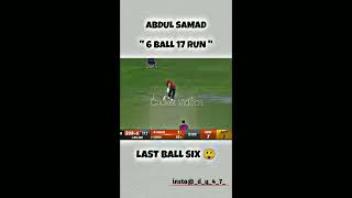 Abdul Samad 6Ball 17 Run last Ball Six? @cricketcomau