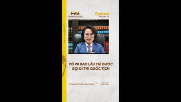 [PODCAST] CÓ PR BAO LÂU THÌ ĐƯỢC GỌI ĐI THI QUỐC TỊCH ÚC?