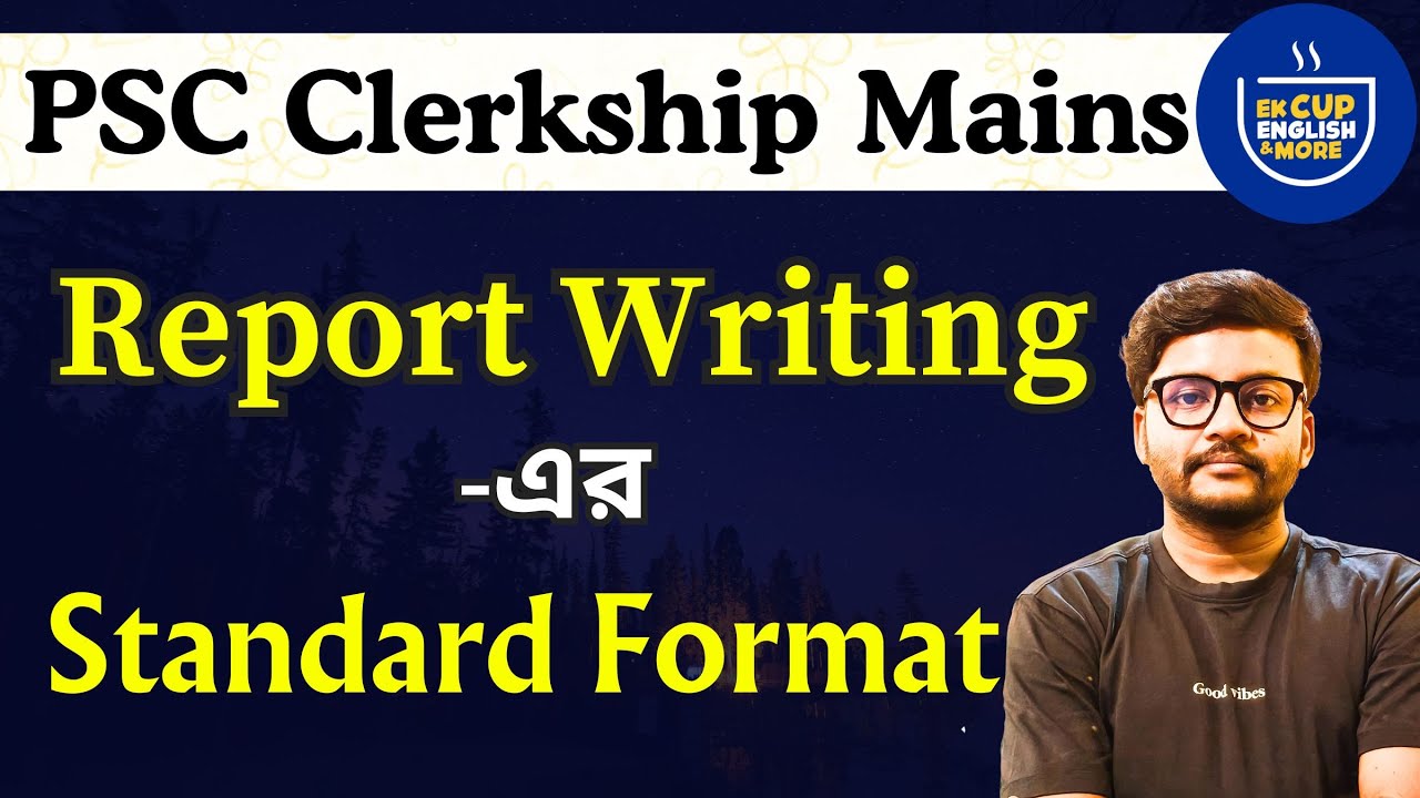 Clerkship -এ Report Writing কীভাবে করবে? || Report Writing Format @ekcupenglish
