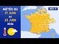Météo du Mercredi 17 au Mardi 23 Juin 2026