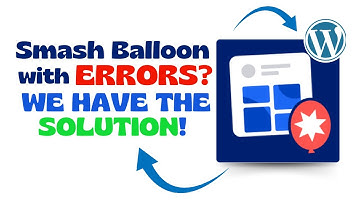 ERRORS in the Smash Balloon Plugin | Error solution in this WordPress Plugin