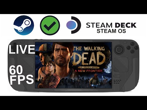 The Walking Dead A New Frontier on Steam Deck/OS in 720p 60Fps (Live)