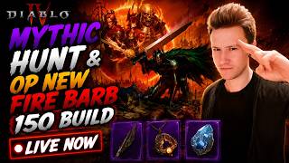 MYTHIC HUNT & OP NEW FIRE BARB 150 Build - Diablo 4 LIVE screenshot 4