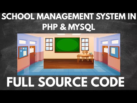 Complete School Management System in PHP & MySQL with Free Source Code ...