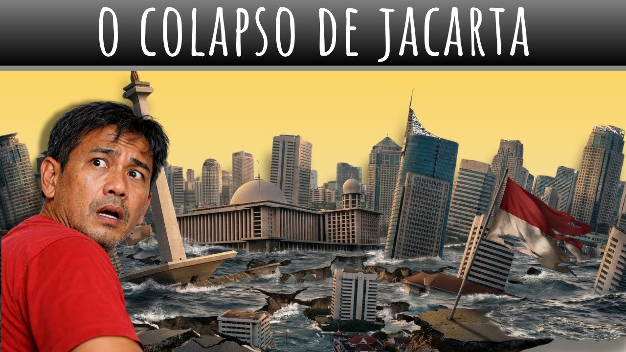 Por que a Capital da Indonésia está DESAPARECENDO? (30 Milhões em Risco)