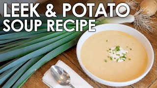 How to Make Leek and Potato Soup - Harvest to Table || Black Gumbo