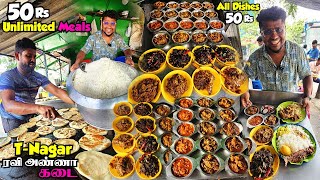 ரோட்டுக்கடை T Nagar ரவி அண்ணா கடை | 50₹ UNLIMITED Meals & 50₹ Any Side Dishes | Tamil Food Review