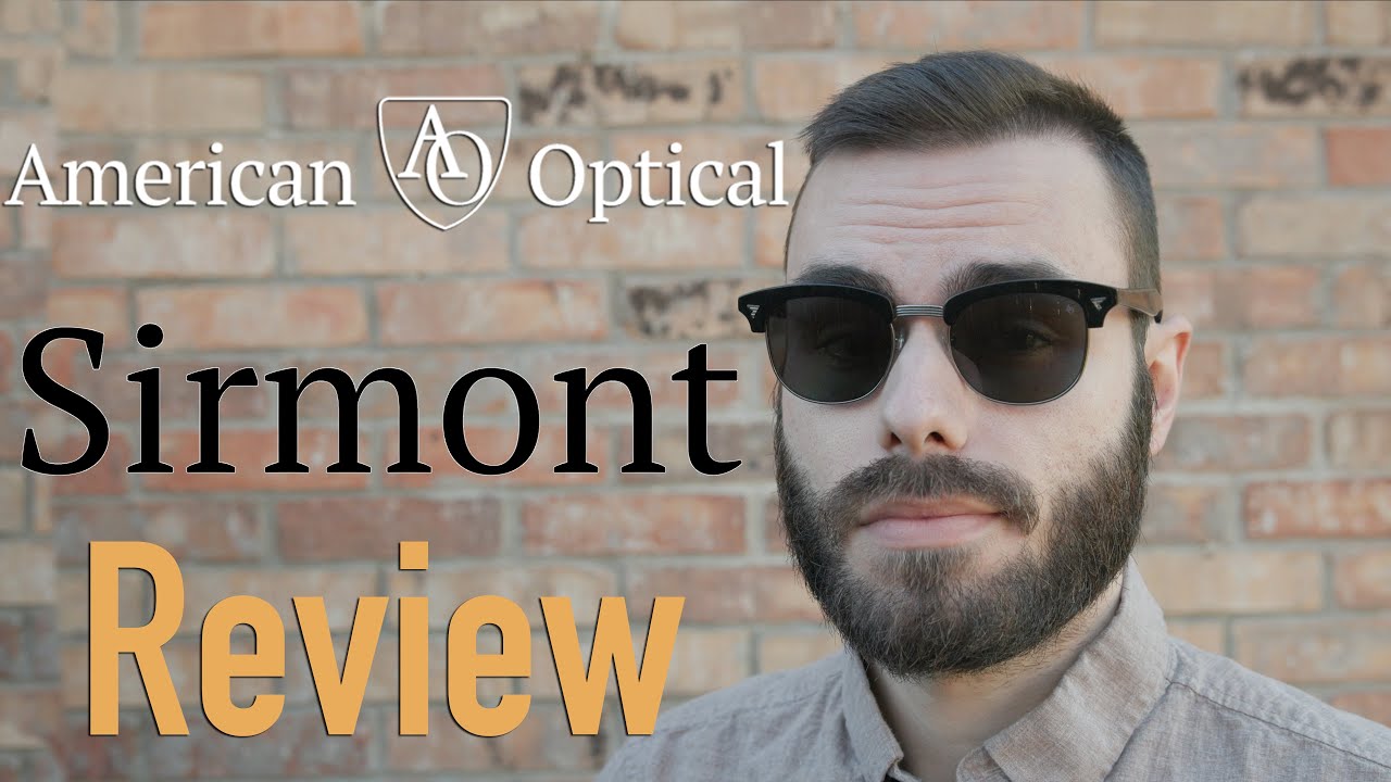 American Optical Sirmont Review - YouTube