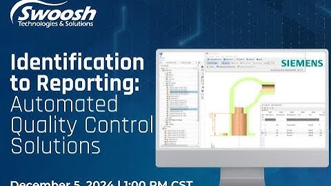 BCT Inspector: Enhancing Quality Checks in Siemens NX | Webinar Rewind