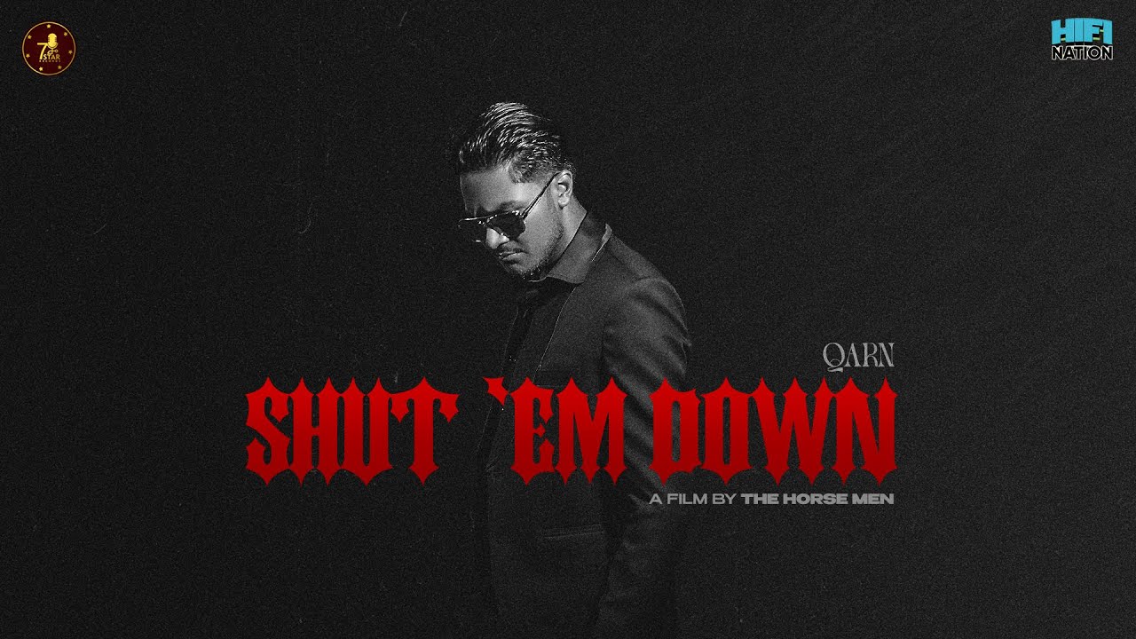 Shut ‘Em Down ( official Video ) | Qarn | Syphr | New Music Punjabi ...