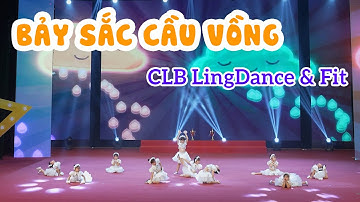 Múa Bảy Sắc Cầu Vồng | Câu lạc bộ LingDance & Fit