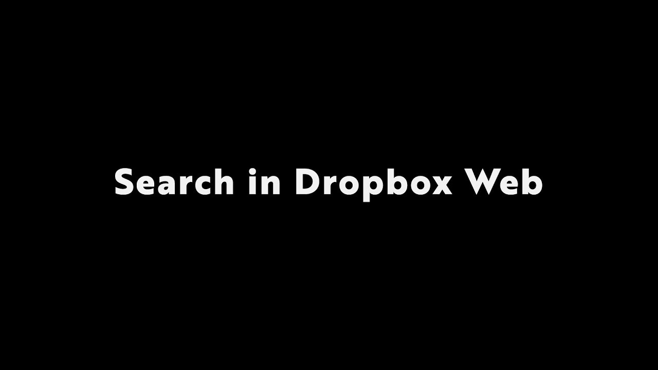 Dropbox Web Search
