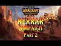 Warcraft 3 Reforged Rexxar Campaign Part 2!